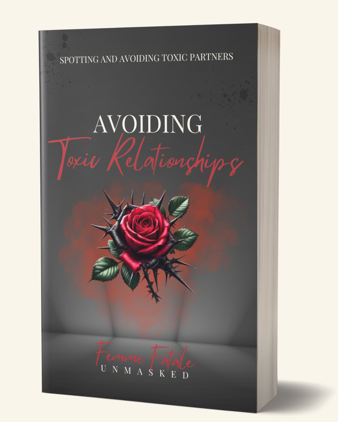 AVOIDING TOXIC RELATIONSHIPS