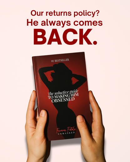 MAKE HIM OBSESSED WITH YOU